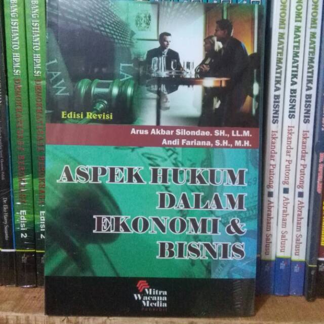 Jual Aspek Hukum Dalam Ekonomi Dan Bisnis Edisi Revisi Arus Akbar