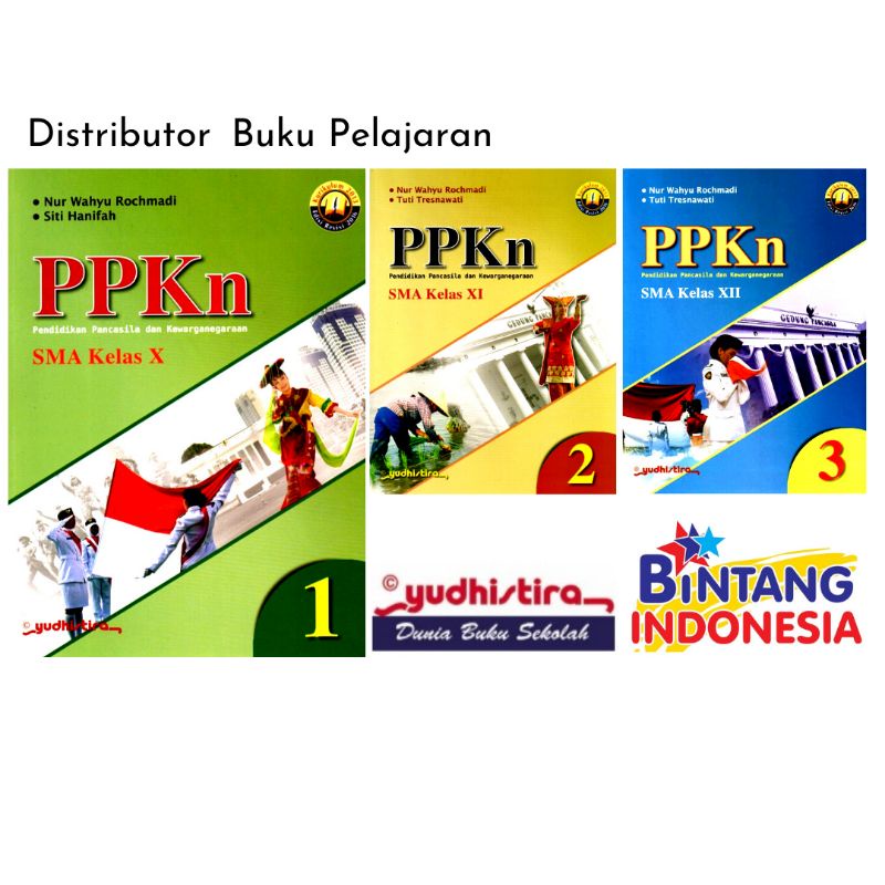 Jual Bintang Indonesia Jakarta Buku Pelajaran PPKn Kelas 1 X 2 XI 3 XII Kurikulum 2013