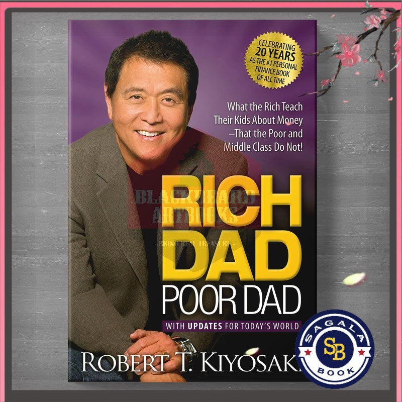 Jual Rich Dad Poor Dad Rich Dad 1 By Robert T Kiyosaki Sharon