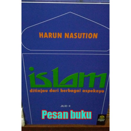 Jual Buku Islam: Ditinjau Dari Berbagai Aspeknya (Jilid II) Oleh Harun ...