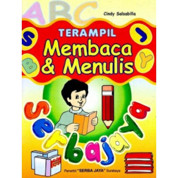 Jual BUKU TERAMPIL MEMBACA DAN MENULIS HURUF ANAK ANAK SERBA JAYA ...