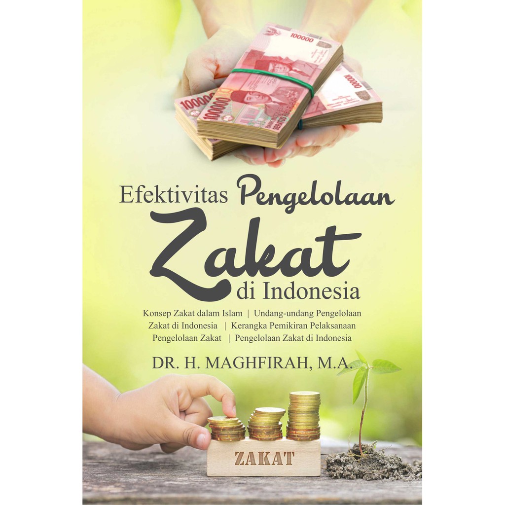 Jual Buku Efektivitas Pengelolaan Zakat Di Indonesia | Shopee Indonesia