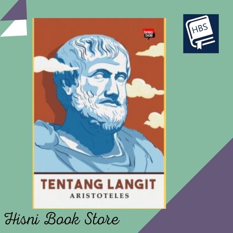 Jual Tentang Langit - Aristoteles | Shopee Indonesia