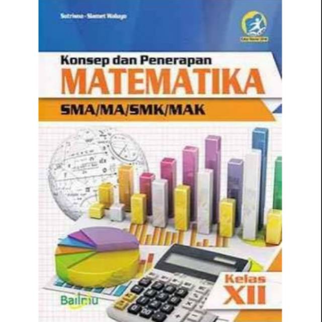 Jual Matematika Bailmu Kelas 12 (Kondisi BARU) | Shopee Indonesia