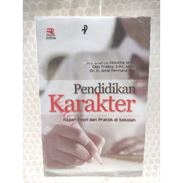 Jual BUKU PENDIDIKAN KARAKTER KAJIAN TEORI DAN PRAKTIF DI SEKOLAH BY ...