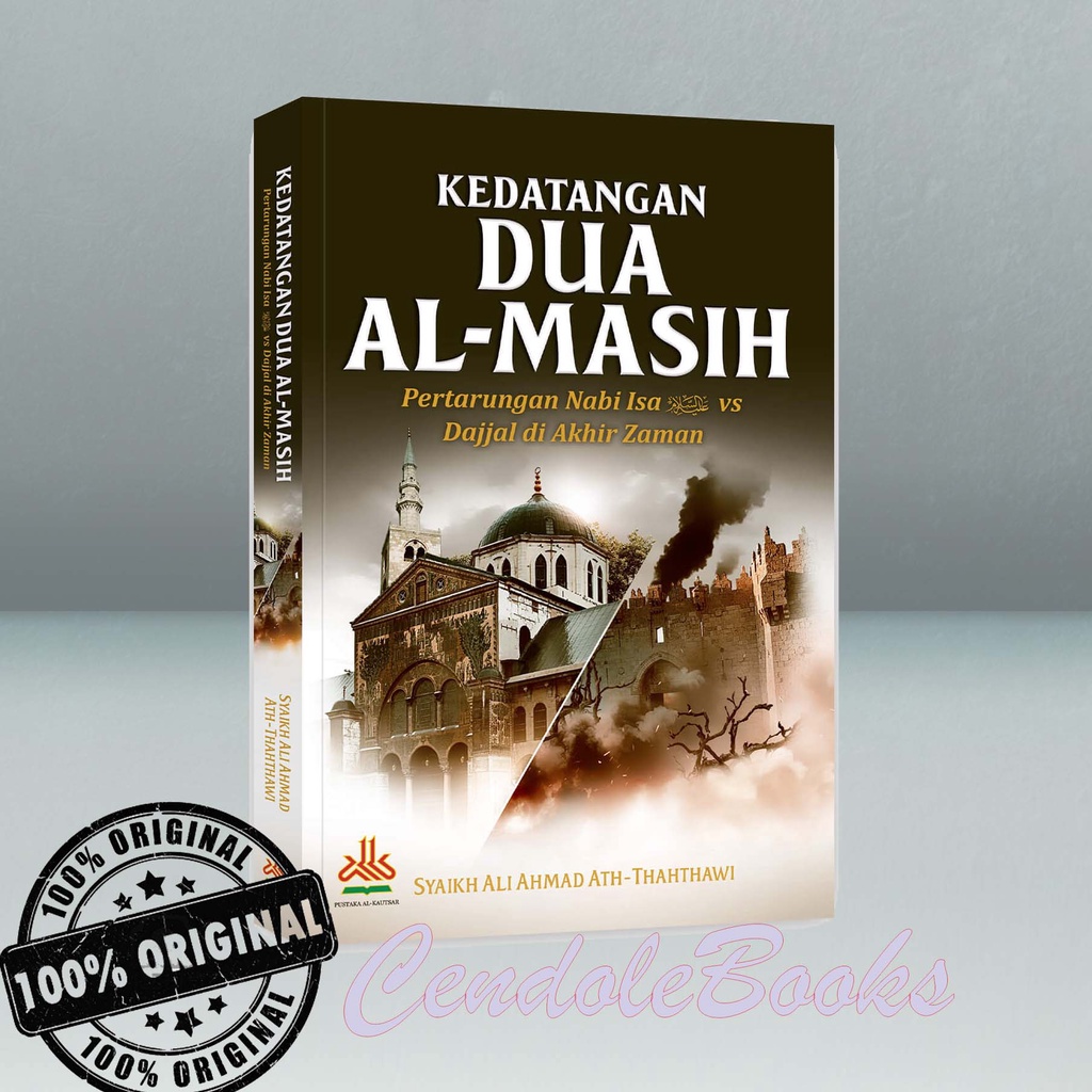 Jual Buku Kedatangan Dua Al-Masih : Pertarungan Nabi Isa Alaihissalam ...