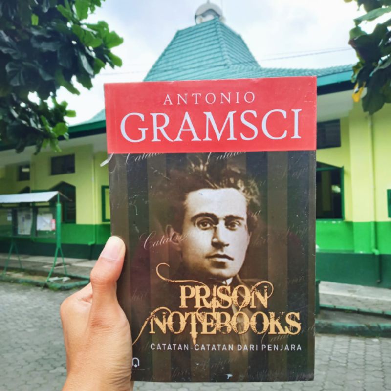 Jual PRISON NOTEBOOKS Catatan-catatan dari Penjara - Antonio Gramsci ...