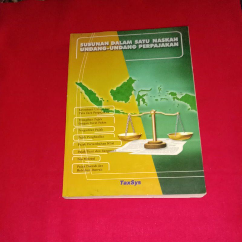 Jual BUKU SUSUNAN DALAM SATU NASKAH UNDANG UNDANG PERPAJAKAN TAXSYS ...