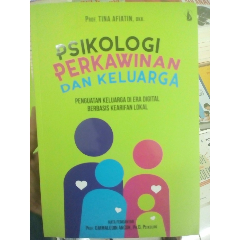 Jual Buku Psikologi Perkawinan Dan Keluarga Penguatan Keluarga Tina ...