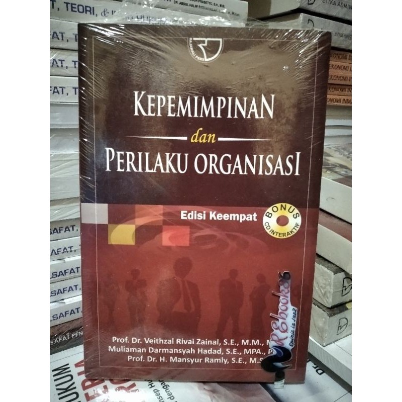 Jual Kepemimpinan Dan Perilaku Organisasi - Prof. Dr. Veithzal Rivai ...