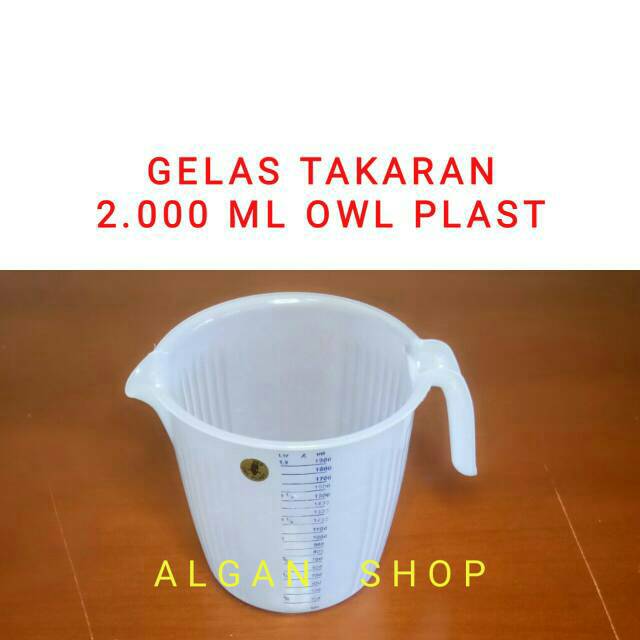 Jual Gelas Ukur Plastik 2000 Ml Owl Takaran Measuring Cup 2 Liter Cairan Air Kue Cake Transparan 6819