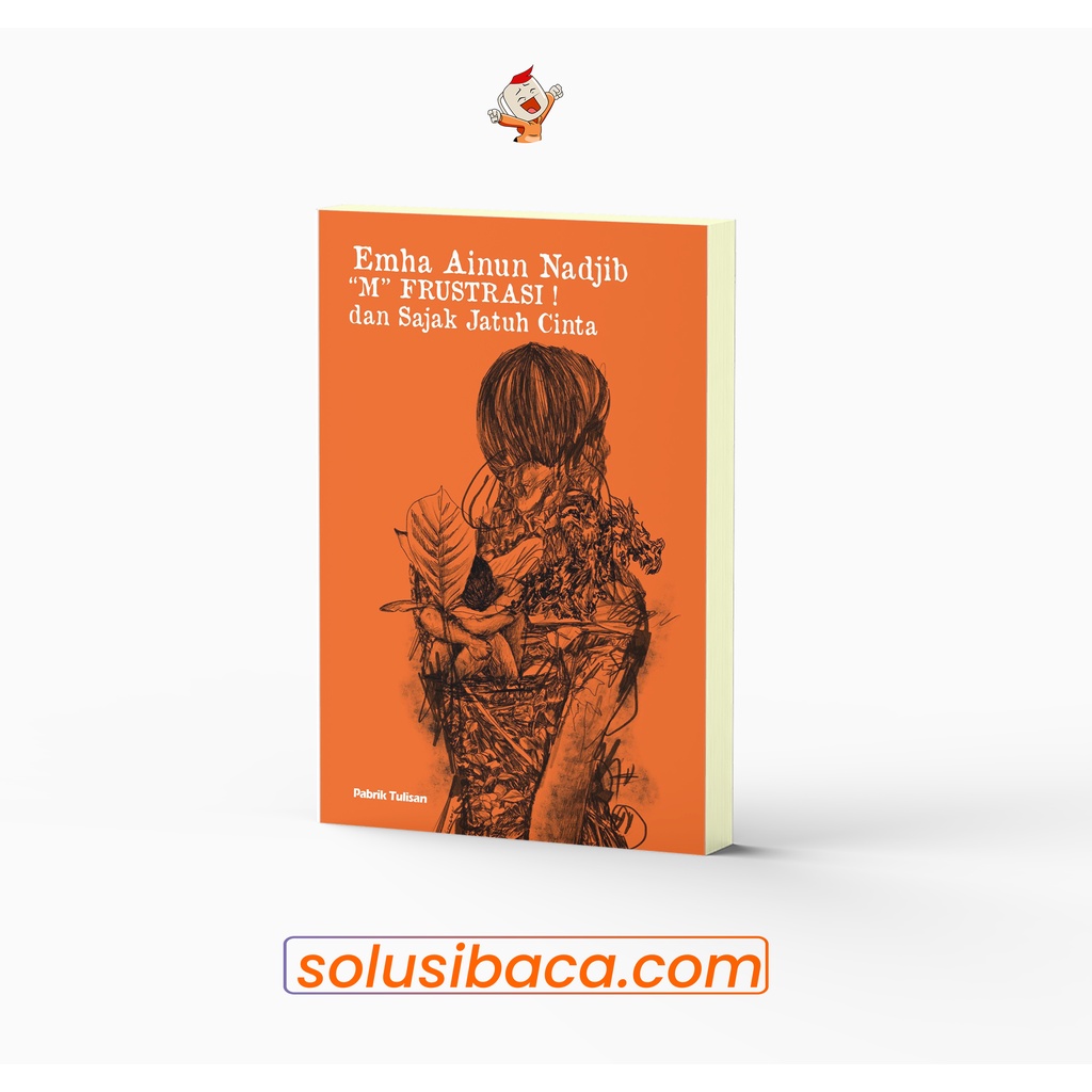 Jual Buku Puisi M Frustasi Dan Sajak Jatuh Cinta Emha Ainun Nadjib