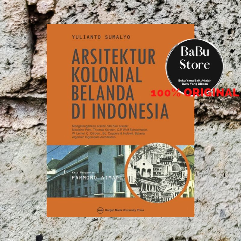 Jual Buku Original Arsitektur Kolonial Belanda Di Indonesia Penerbit