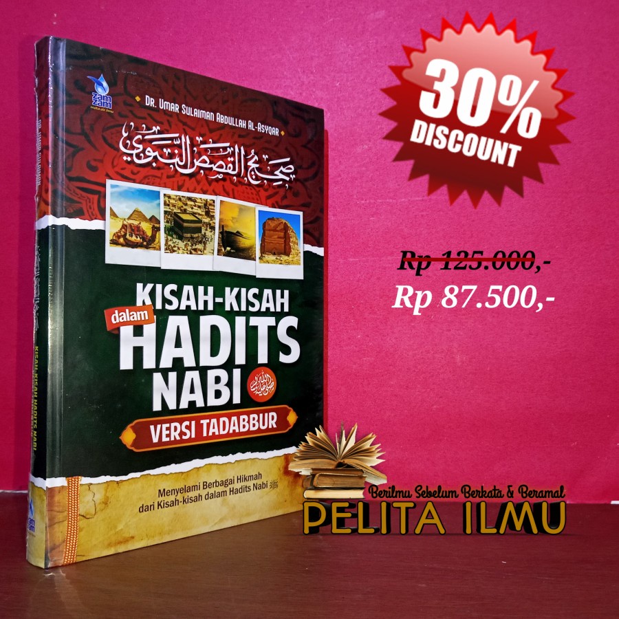 Jual Buku Kisah-Kisah Dalam Hadits Nabi Versi Tadabbur - Terjemah Kitab ...