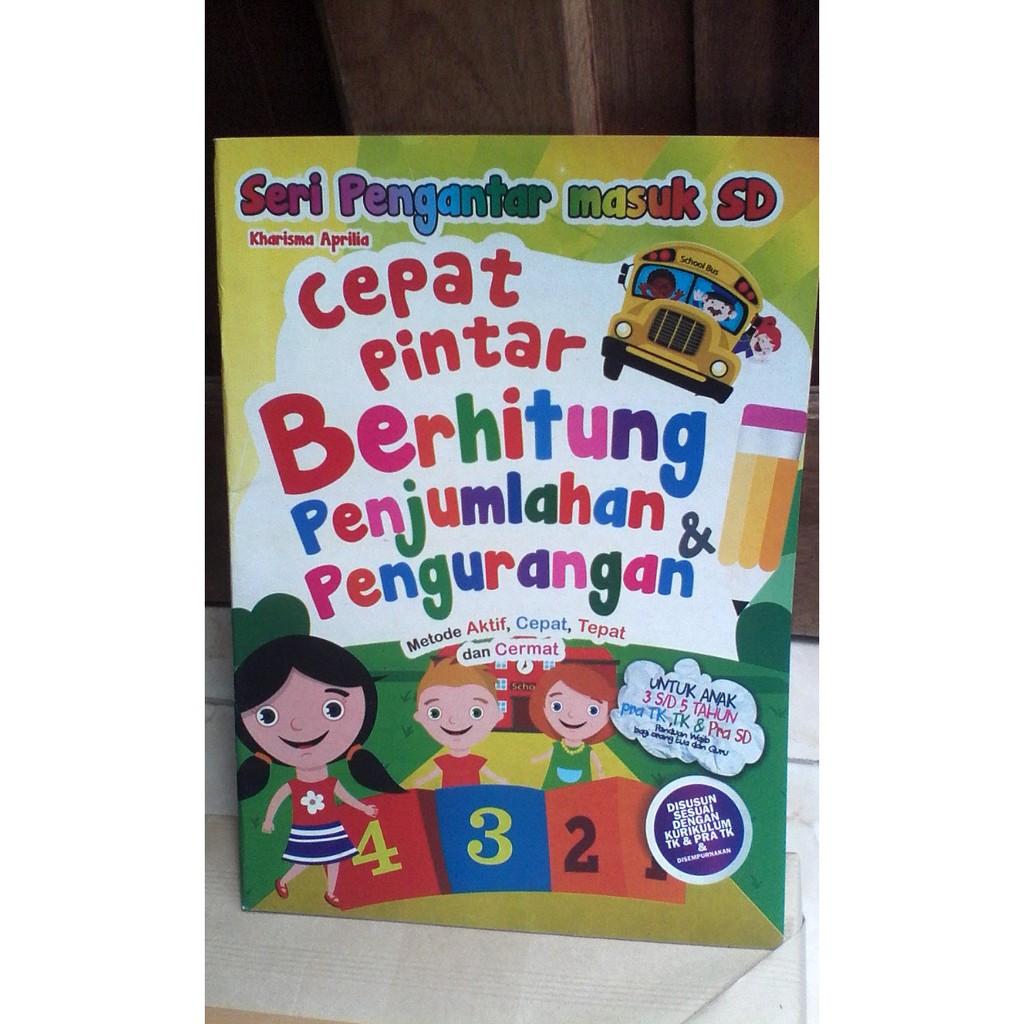 Jual Buku Cepat Pintar Berhitung Penjumlahan Dan Pengurangan Oleh