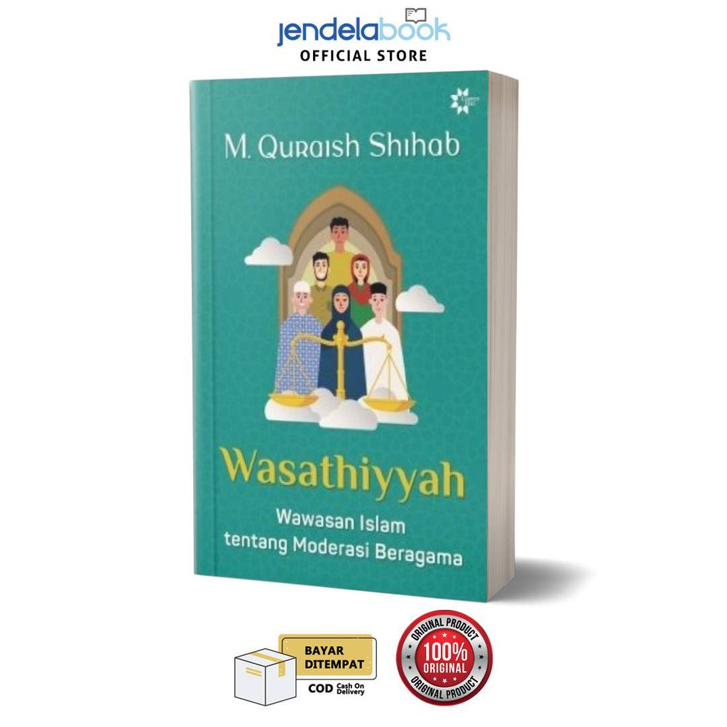 Jual Wasathiyyah - Wawasan Islam Tentang Moderasi Beragama | Shopee ...