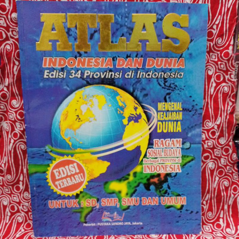 Jual Buku Atlas Indonesia Dan Dunia 34 Provinsi | Shopee Indonesia