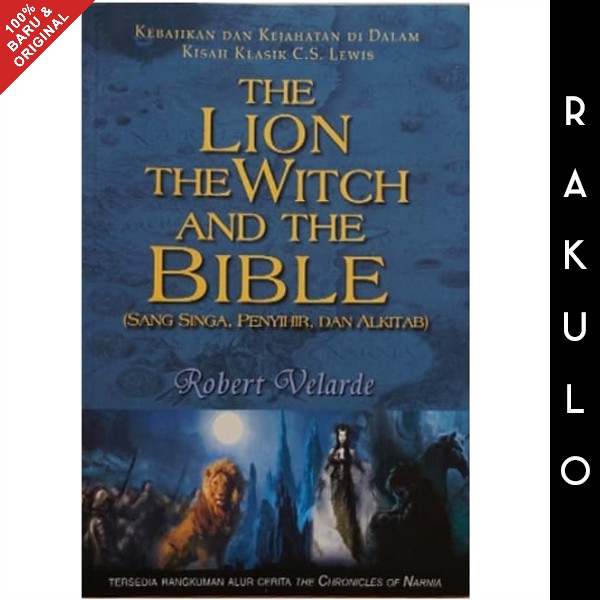 Jual Buku Lion The Witch And The Bible - Robert Velarde | Shopee Indonesia