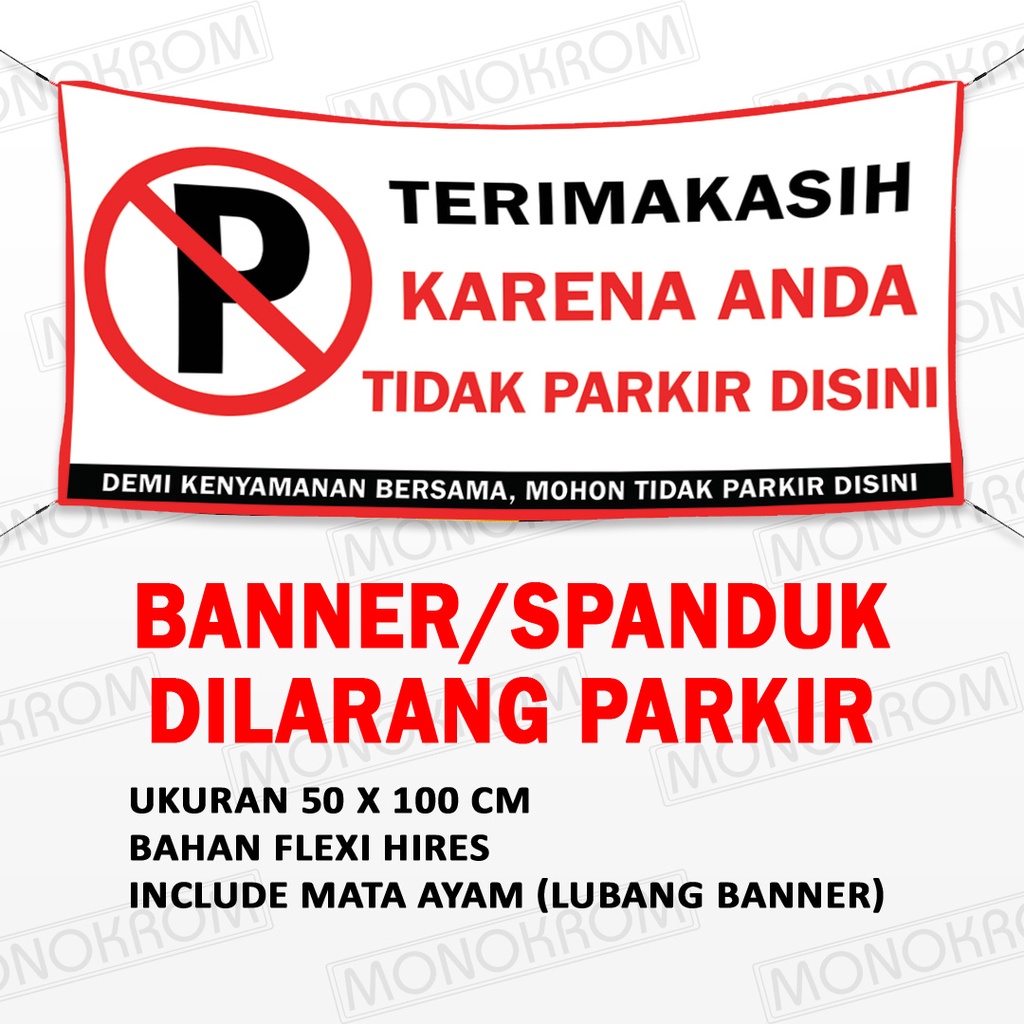 Jual Banner Spanduk Dilarang Parkir Disini Shopee Indonesia