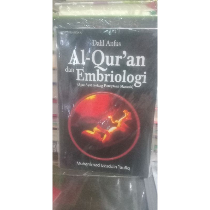 Jual Al Quran Dan Embriologi ( Ayat Ayat Tentang Penciptaan Manusia ...