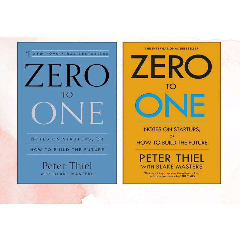 Jual Zero to One Notes on Startups, or How to Build the Future by Peter Thiel Shopee Indonesia