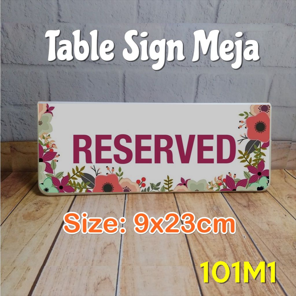 Jual RESERVED Tent Table Sign Penanda Meja Desk Sign 9x23cm TTS0923 ...