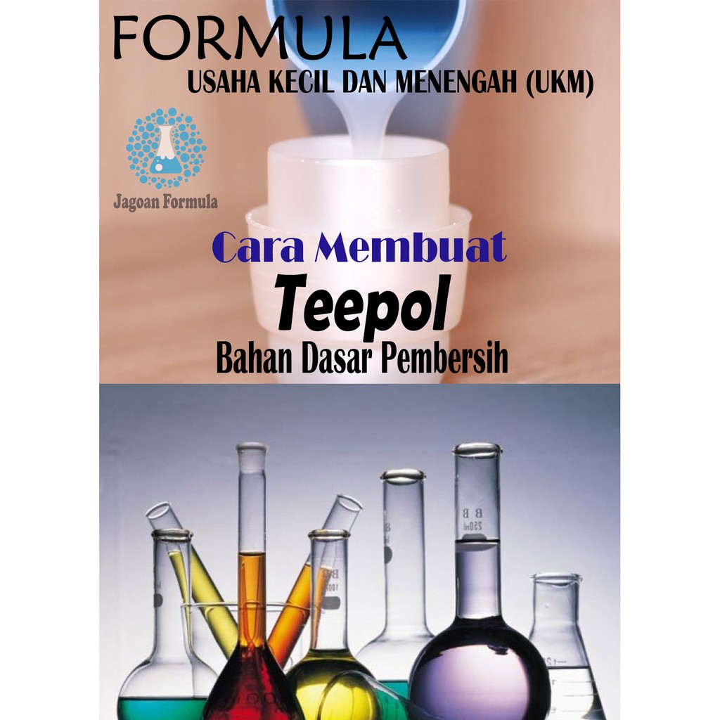 Jual FORMULA CARA MEMBUAT TEEPOL BAHAN DASAR PEMBERSIH Shopee Indonesia