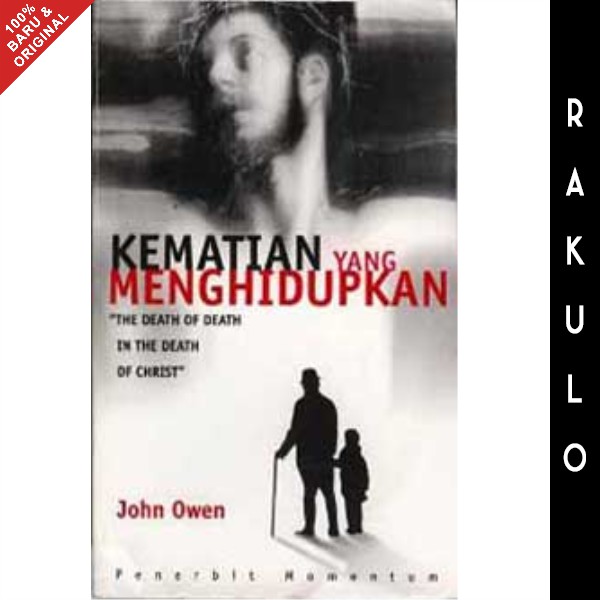 Jual Buku Kematian Yang Menghidupkan John Owen Shopee Indonesia