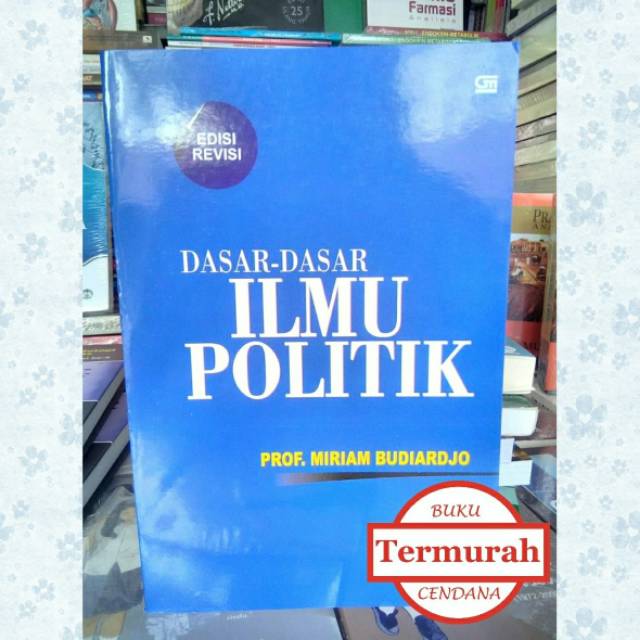 Jual Dasar-Dasar Ilmu Politik - Miriam Budiardjo | Shopee Indonesia