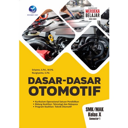 Jual Buku Dasar-Dasar Teknik Otomotif SMK/MAK X Semester 1 Kurikulum ...