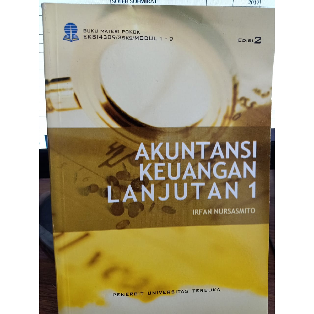 Jual Buku Materi Pokok Akuntansi Keuangan Lanjutan 1 Edisi 2- Irfan ...