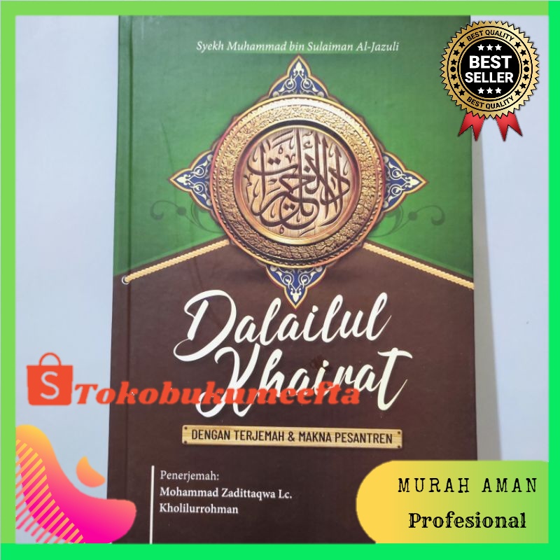 Jual Buku Terjemah Kitab Dalailul Khoirot Dalail Khairat Makna