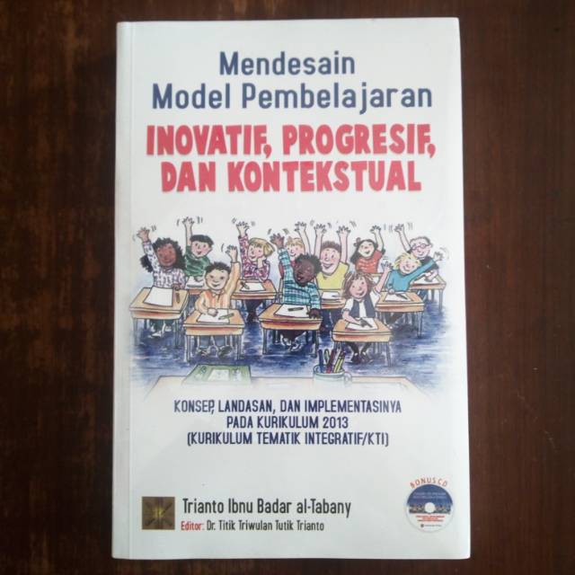 Jual MENDESAIN MODEL PEMBELAJARAN INOVATIF, PROGRESIF, DAN KONTEKSTUAL ...