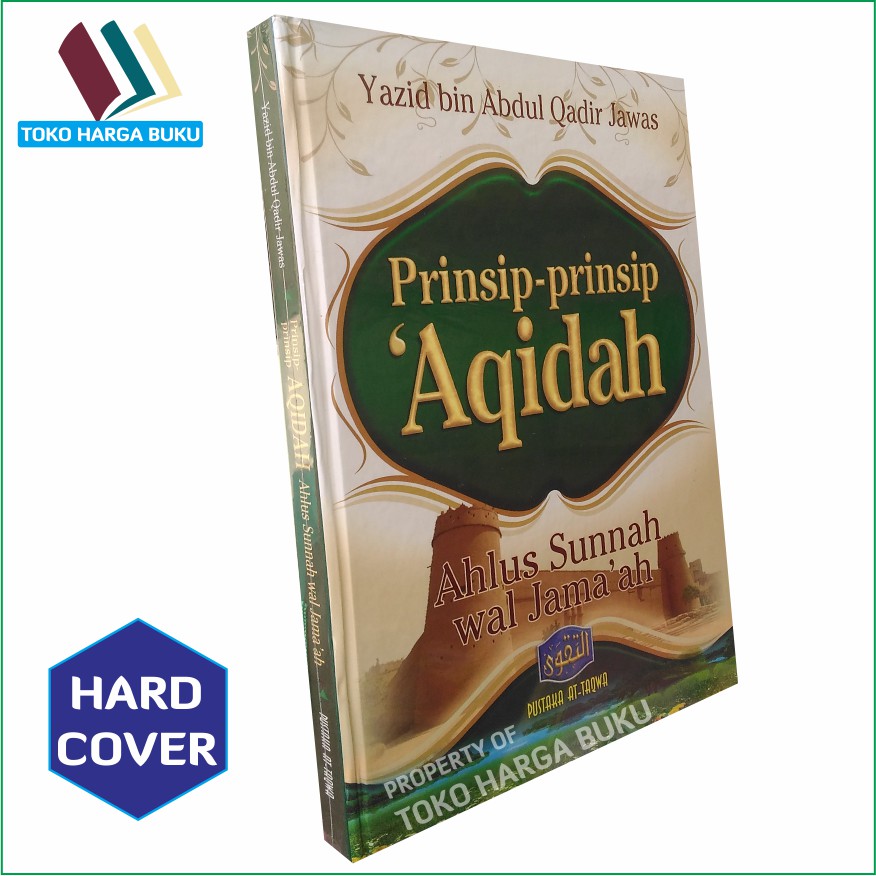 Jual Prinsip-Prinsip Aqidah Ahlus Sunnah Wal Jama'ah - Pustaka Attaqwa ...