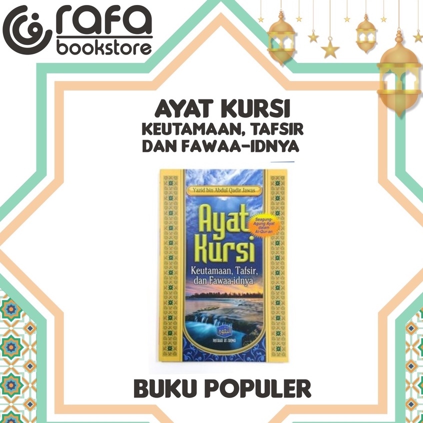 Jual Edisi Tutup Toko Ayat Kursi Keutamaan Tafsir Dan Fawaa Idnya