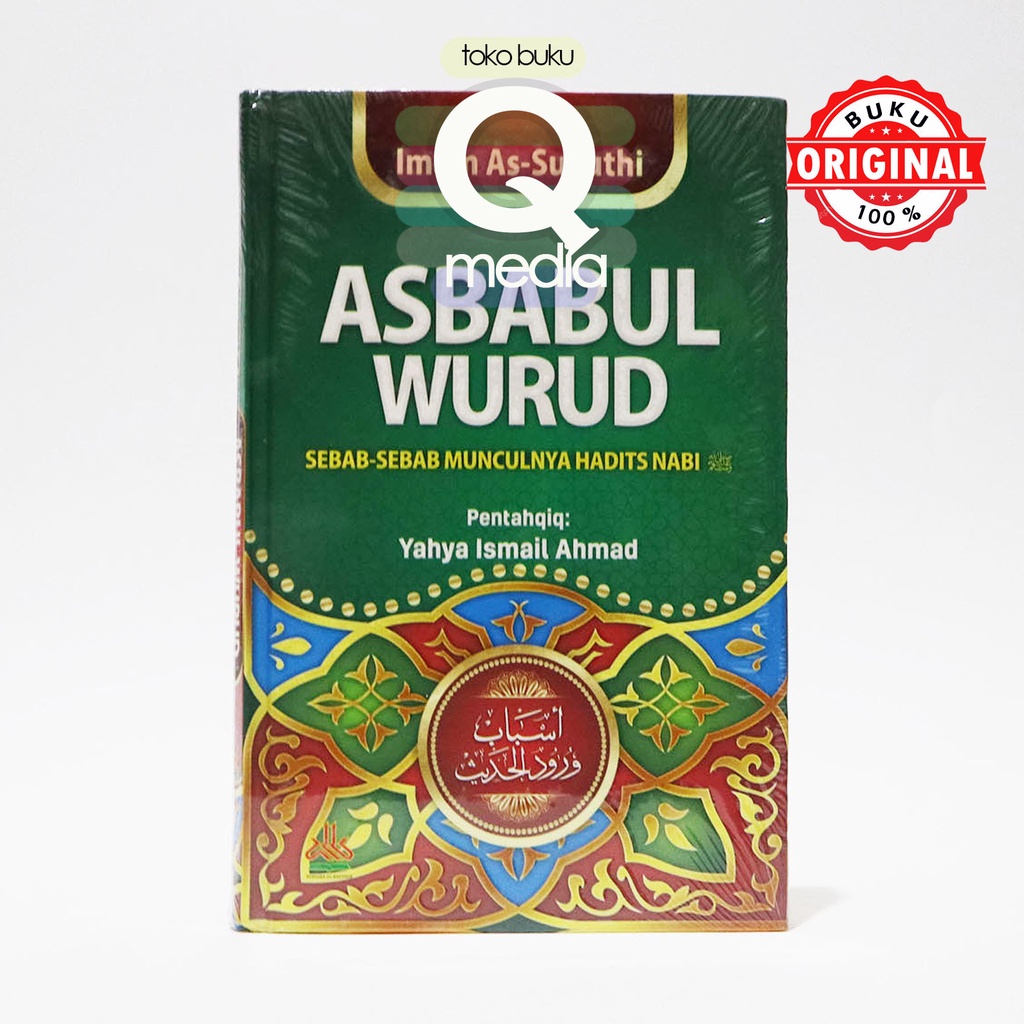 Jual Asbabul Wurud | Sebab-Sebab Munculnya Hadits Nabi | Pustaka Al ...