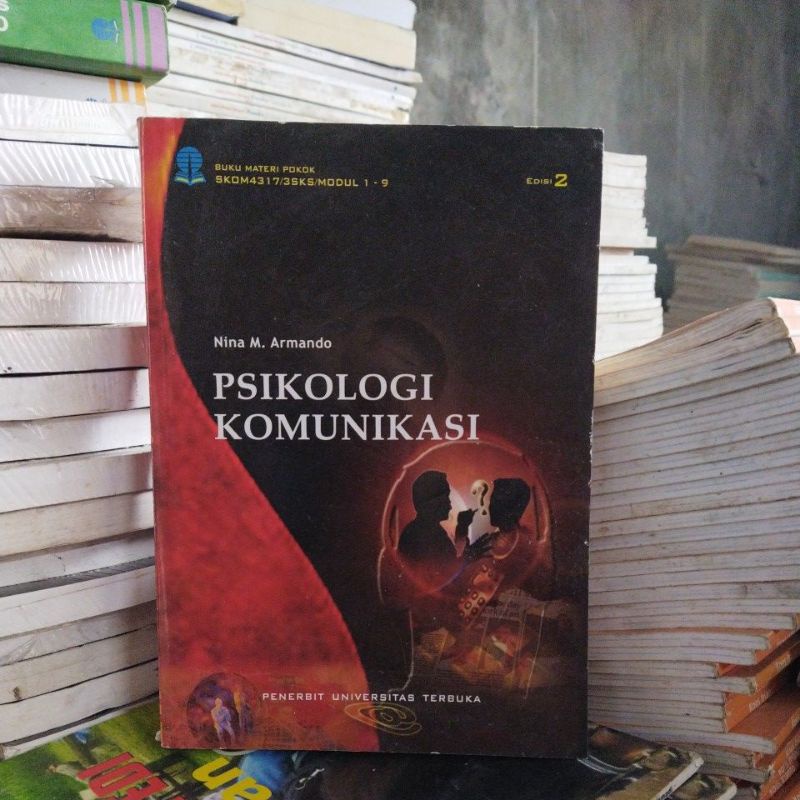 Jual Buku Materi Pokok Psikologi Komunikasi UT. Buku Universitas ...