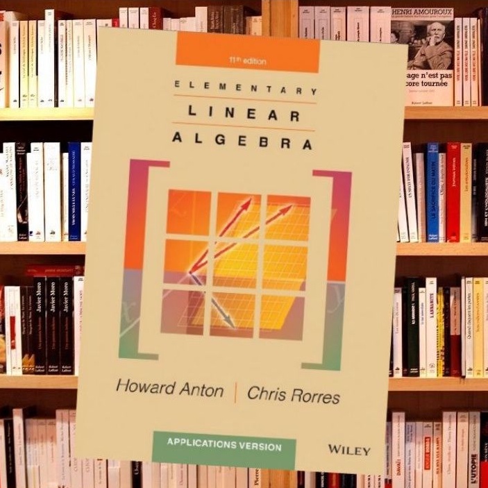 Jual elementary linear algebra 11th edition howard snton | Shopee Indonesia