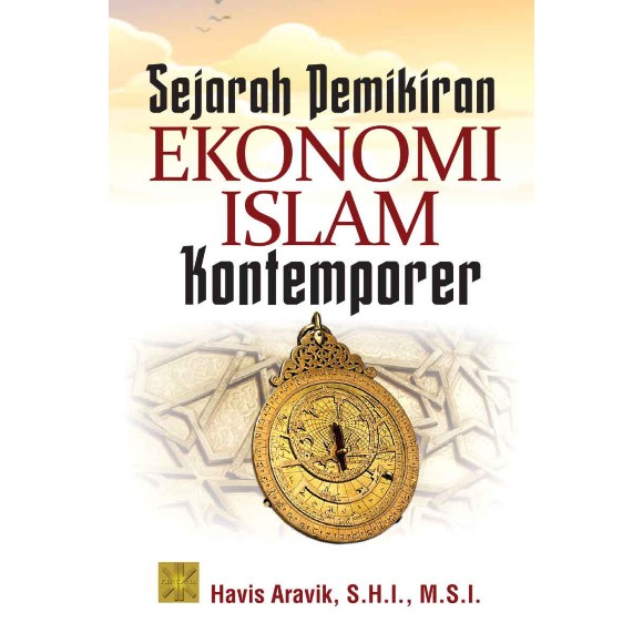 Jual ★★★★★ Sejarah Pemikiran Ekonomi Islam Kontemporer (Edisi Pertama ...