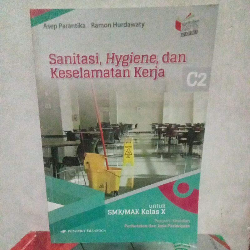 Jual Buku Sanitasi Hygiene Dan Keselamatan Kerja Untuk SMK Kelas 10 ...