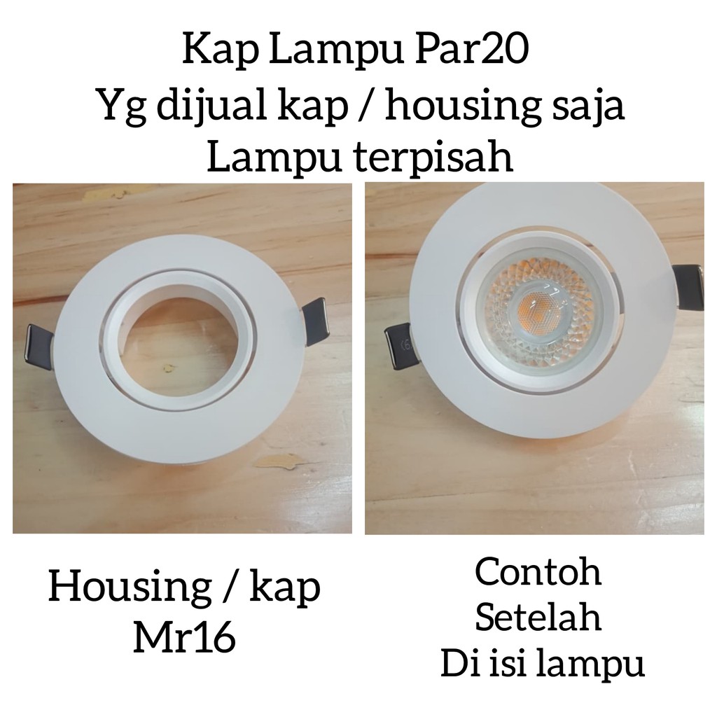 Jual Kap housing rumah lampu Mr16 MR 16 Par20 Par 20 halogen downlight ...
