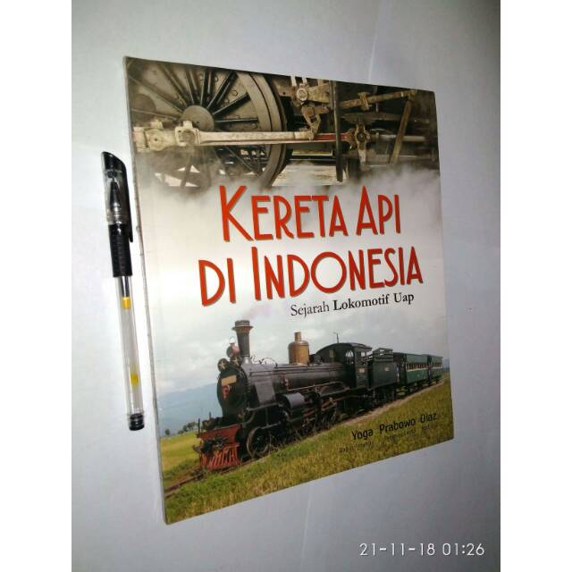 Jual (Original) - Kereta Api Di Indonesia: Sejarah Lokomotif Uap - Yoga ...