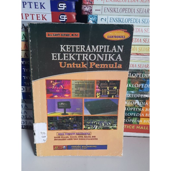 Jual buku keterampilan elektronika untuk pemula oleh Drs ganti depari