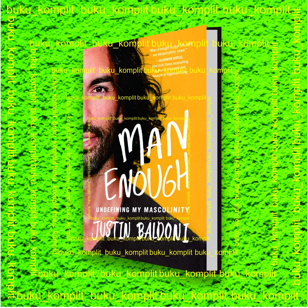 Jual Buku Gaya Hidup Man Enough: Undefining My Masculinity | Shopee ...