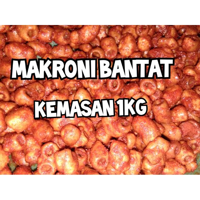 Jual Makroni Bantat Bantet Makaroni Bantat Kemasan 1kg Shopee Indonesia