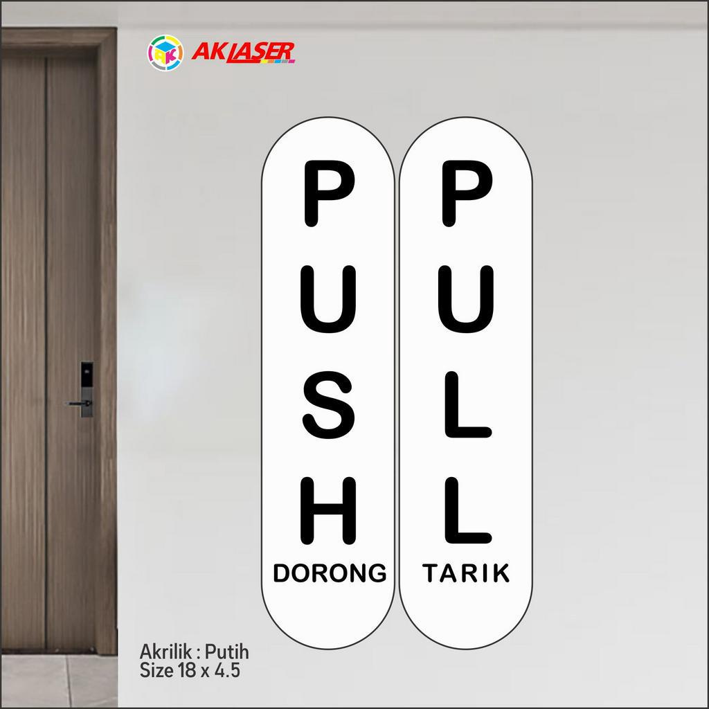 Jual Akrilik Sign Tarik Dorong Tipe 6 Acrylic Signage Sticker Signboard