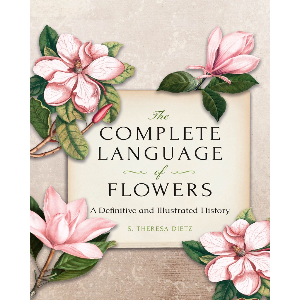 Jual The Complete Language of Flowers A Definitive and Illustrated
