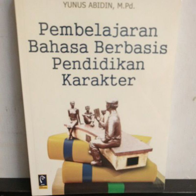 Jual Buku Pembelajaran Bahasa Berbasis Pendidikan Karakter | Shopee ...