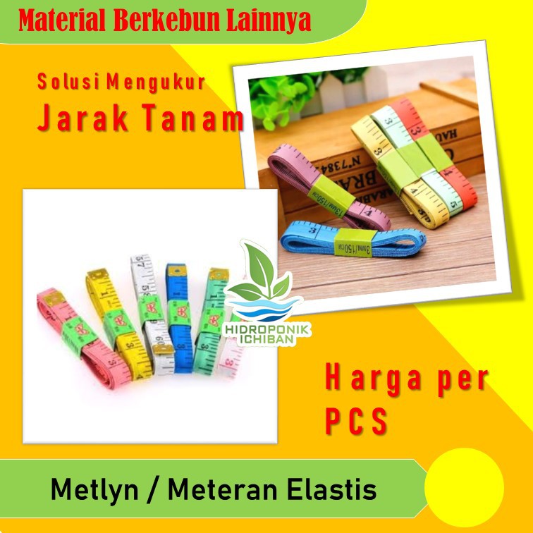 Jual Meteran Elastis METLYN Solusi Mempermudah Mengukur Jarak Tanam ...