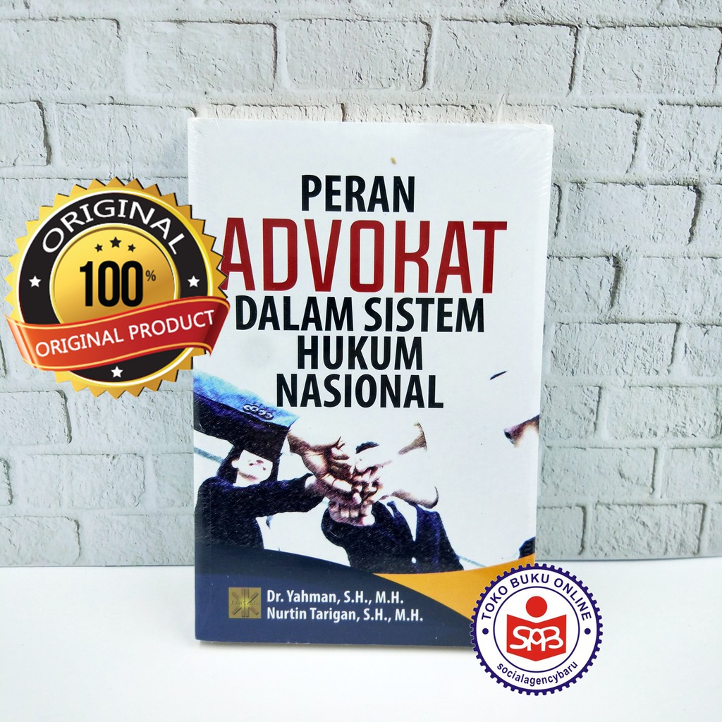 Jual Peran Advokat Dalam Sistem Hukum Nasional - Yahman | Shopee Indonesia